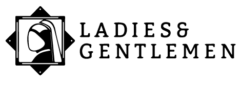 Ladies&Gentlemen